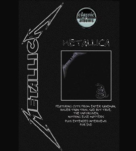 Classic Albums: Metallica - The Black Album