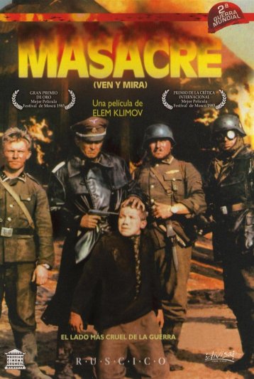 Come And See - Idi i Smotri