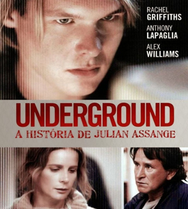 Underground: The Julian Assange Story