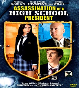 Assassination of a High School President