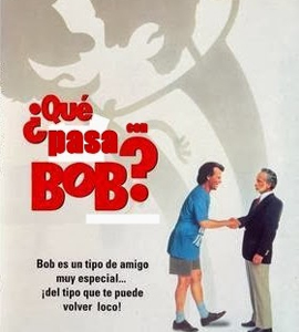What About Bob?