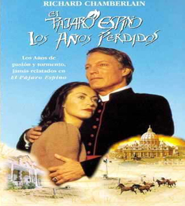 The Thorn Birds: The Missing Years