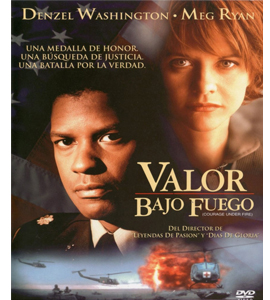 Courage Under Fire