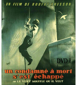 Un condamné à mort s'est échappé ou Le vent souffle où il veut  DVD 1