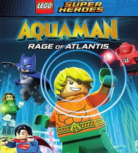 LEGO DC Comics Super Heroes: Aquaman - Rage of Atlantis