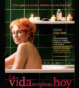 La vida empieza hoy