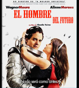 O Homem do Futuro - The Man from the Future