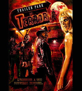 Trailer Park of Terror