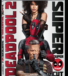 Deadpool 2 (Extendida)