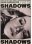 Shadows