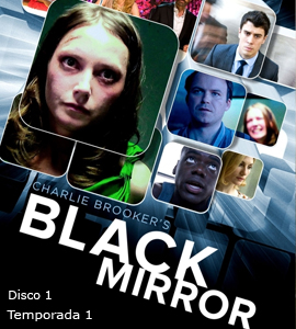 Black Mirror   (Primera Temporada - Disc 1)