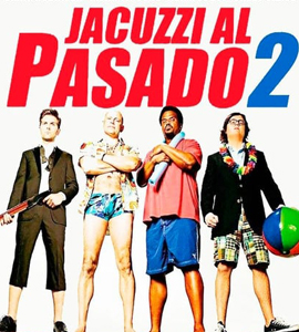 Hot Tub Time Machine 2