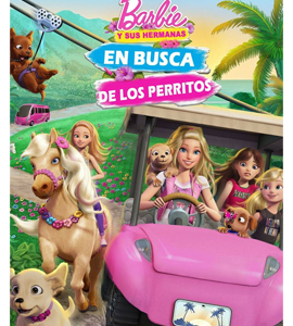 Barbie & Her Sisters in a Puppy Chase