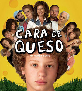 Cara de queso: Mi primer gueto