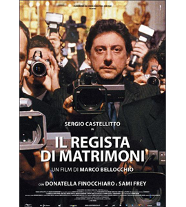 Il regista di matrimoni