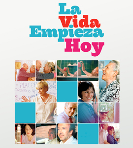 La vida empieza hoy