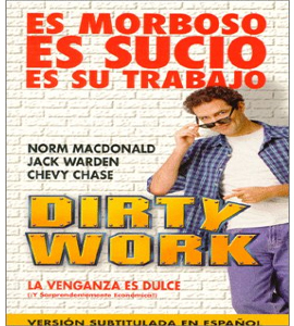 Dirty Work